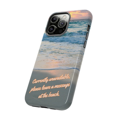 Leave a Message at the Beach Smartphone Tough Case