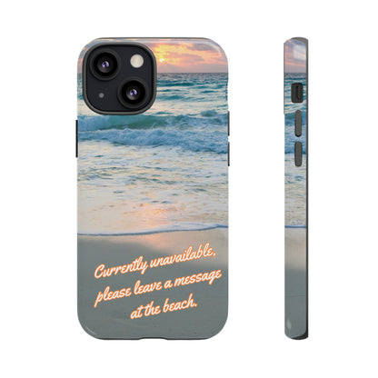 Leave a Message at the Beach Smartphone Tough Case