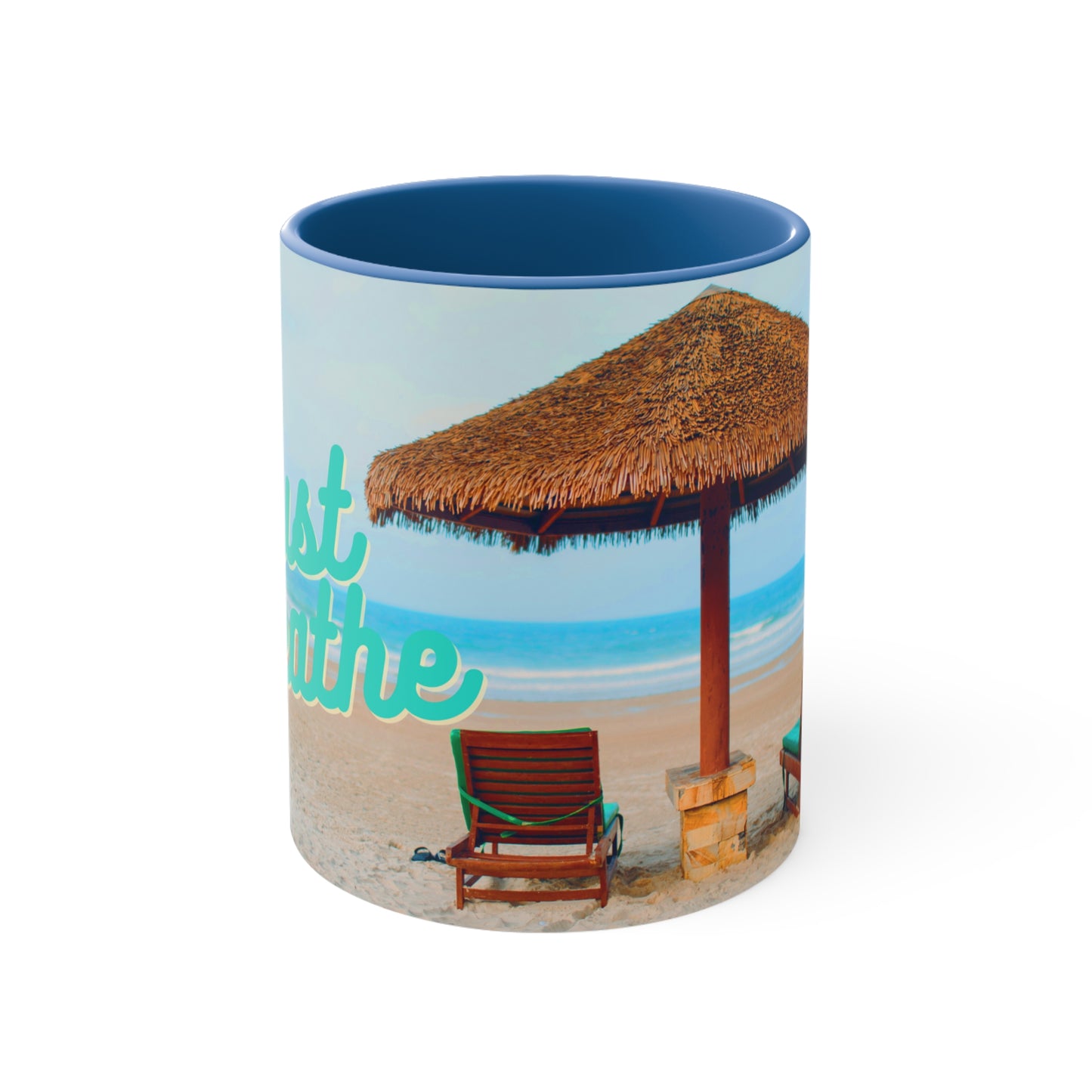 Just Breathe Beach 11oz Ceramic Mug