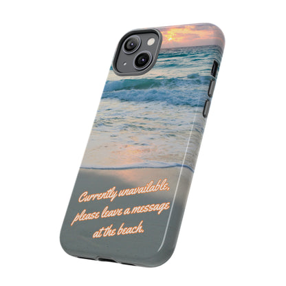 Leave a Message at the Beach Smartphone Tough Case