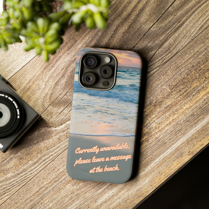 Leave a Message at the Beach Smartphone Tough Case