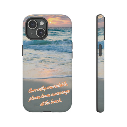 Leave a Message at the Beach Smartphone Tough Case