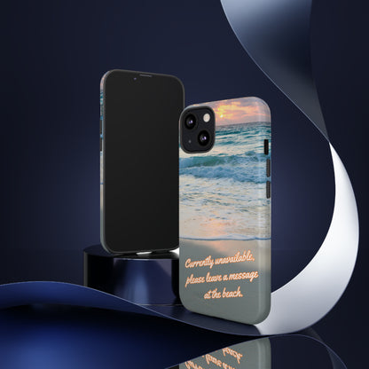 Leave a Message at the Beach Smartphone Tough Case