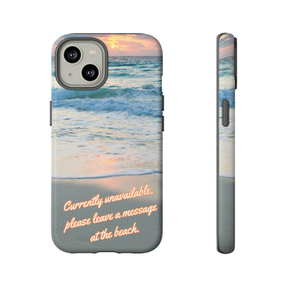 Leave a Message at the Beach Smartphone Tough Case