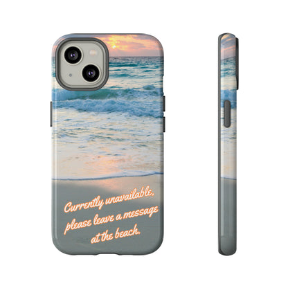 Leave a Message at the Beach Smartphone Tough Case