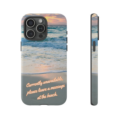 Leave a Message at the Beach Smartphone Tough Case