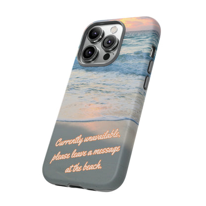 Leave a Message at the Beach Smartphone Tough Case