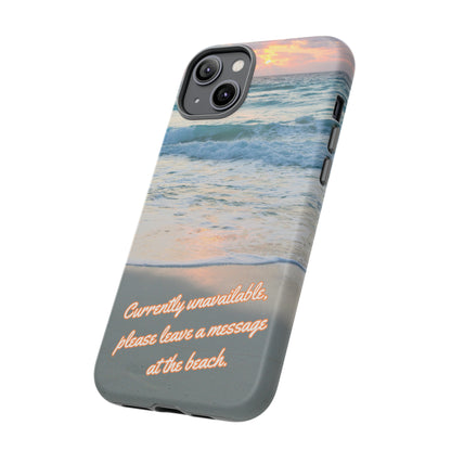 Leave a Message at the Beach Smartphone Tough Case