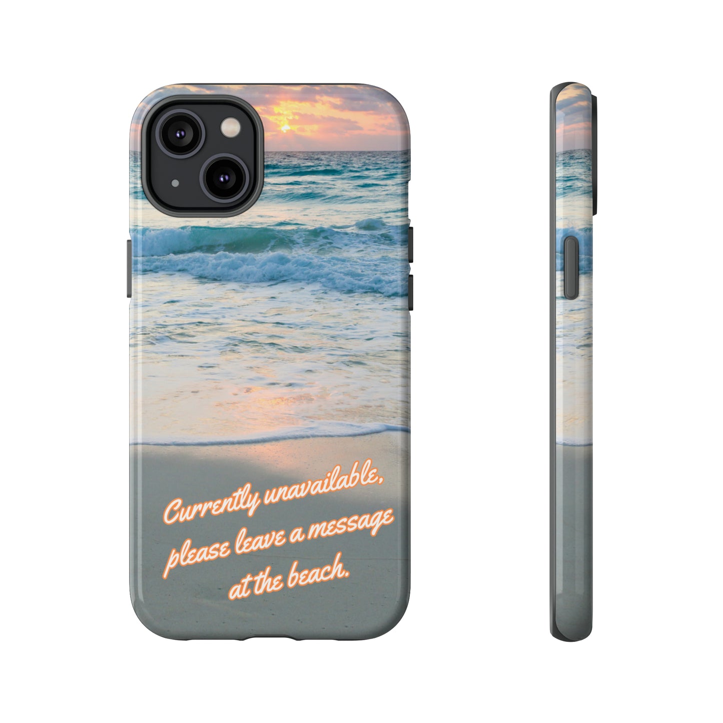 Leave a Message at the Beach Smartphone Tough Case